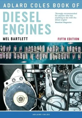 Adlard Coles Book Of Diesel Engines