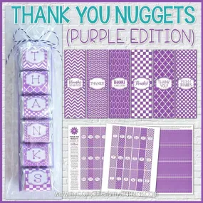 Thank You Nugget {Purple Edition} PRINTABLE